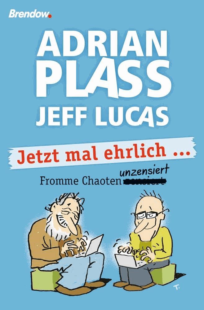 Jetzt mal ehrlich ...