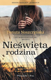 Nieświęta rodzina - Danuta Noszczyńska - audiobook + książka