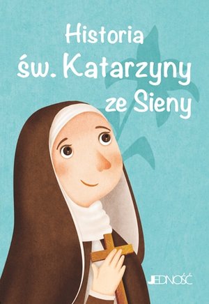Historia św. Katarzyny ze Sieny - Antonella Pandini - książka