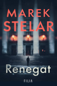 Renegat - Marek Stelar - ebook + audiobook + książka