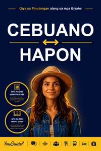 The Language Guide for Travelers - Cebuano to Japanese - YouGuide - ebook