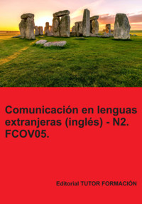 Comunicación En Lenguas Extranjeras (inglés) – N2. Fcov05. - Paula Pulido Méndez - ebook