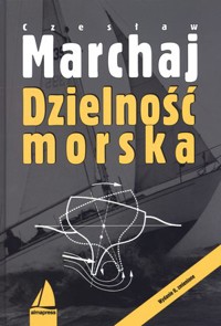 Dzielność morska - Czesław Marchaj - książka