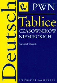 Tablice czasowników niemieckich - Tkaczyk Krzysztof - książka