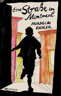 Eine Straße in Montreal - Mordecai Richler - ebook