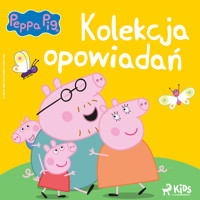 Świnka Peppa - Kolekcja opowiadań - Neville Astley, Mark Baker - audiobook
