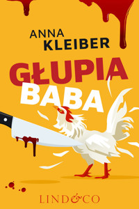 Głupia baba - Anna Kleiber - ebook + audiobook + książka