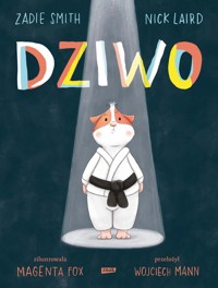 Dziwo - Smith Zadie,Laird Nick - książka