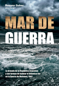 Mar de guerra - Rosana Guber - ebook