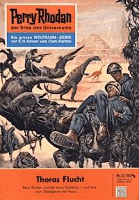 Perry Rhodan 22: Thoras Flucht - Clark Darlton - ebook