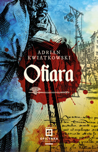 Ofiara - Kwiatkowski Adrian - ebook + audiobook + książka