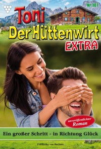  Ein großer Schritt – in Richtung Glück - Friederike von Buchner - ebook