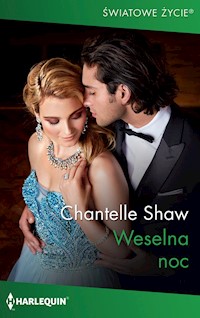 Weselna noc (Światowe Życie) - Chantelle Shaw - ebook