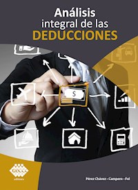 Análisis integral de las deducciones 2019 - José Pérez Chávez - ebook