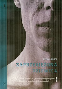 Zaprzysiężona dziewica - Dones Elvira - książka