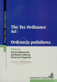 Ordynacja podatkowa The tax ordinance act -  - książka