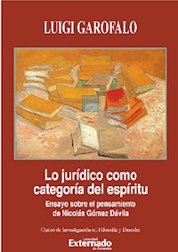 Lo jurídico como categoría del espíritu. - Luigi Garofalo - ebook