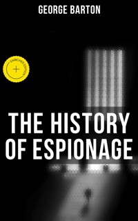 The History of Espionage - George Barton - ebook