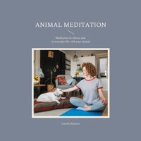 Animal meditation - Carolin Ruckert - ebook