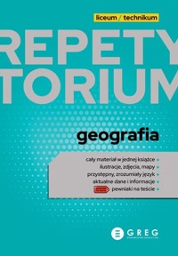 Geografia. Repetytorium maturalne. Liceum i technikum - Agnieszka Łękawa - książka