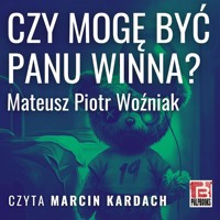 Czy mogę być panu winna? - Mateusz Piotr Woźniak - audiobook