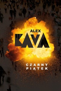 Czarny piątek - Alex Kava - ebook + książka