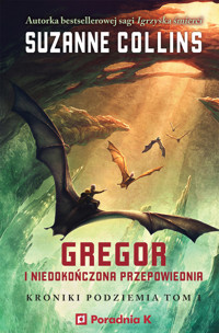 Gregor i niedokończona przepowiednia - Suzanne Collins - ebook + książka
