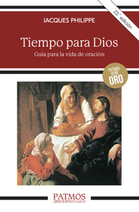 Tiempo para Dios - Jacques Philippe - ebook