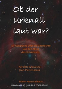 Ob der Urknall laut war? - Karolina Głowacka - ebook