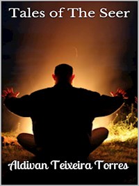 Tales Of The Seer - Aldivan Teixeira Tôrres - ebook