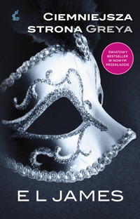 Ciemniejsza strona Greya - E L James - ebook + audiobook + książka