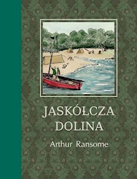 Jaskółcza Dolina - Arthur Ransome - ebook + książka