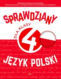 Język polski. Sprawdziany dla klasy 4 - Katarzyna Zioła-Zemczak, Anna Lasek - książka