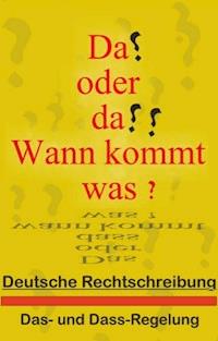 Das oder dass - Wann kommt was? - Jennifer Fiederer - ebook