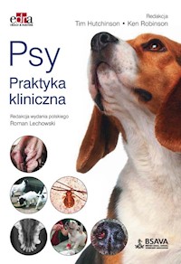 Psy. Praktyka kliniczna - Hutchinson T., Robinson K. - książka