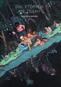 Dni których nie znamy - Le Boucher Timothe - książka