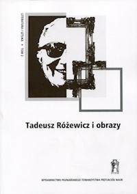 Tadeusz Różewicz i obrazy -  - książka