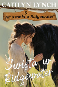 Święta w Ridgewater - Caitlyn Lynch - ebook