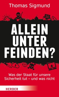Allein unter Feinden? - Thomas Sigmund - ebook