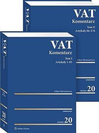 VAT. Komentarz 2026 Tom I i II - Adam Bartosiewicz - książka