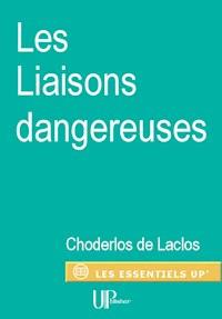 Les Liaisons dangereuses - Pierre Choderlos de Laclos - ebook