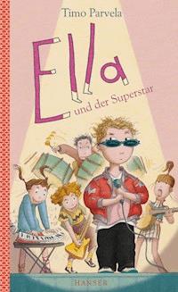 Ella und der Superstar - Parvela Timo - ebook