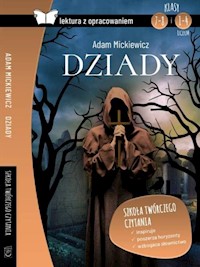 Dziady Lektura z opracowaniem / SBM - Adam Mickiewicz - książka