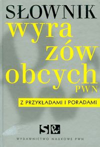Słownik wyrazów obcych PWN z przykładami i poradami z płytą CD - Lidia Drabik - książka