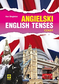 Język angielski English tenses Czasy - Singleton Ken - książka
