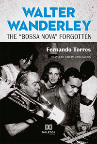 Walter Wanderley - Fernando Torres - ebook