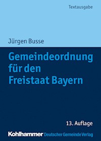 Gemeindeordnung für den Freistaat Bayern - Jürgen Busse - ebook