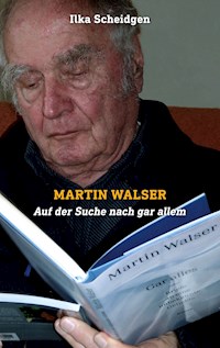 Martin Walser - Ilka Scheidgen - ebook
