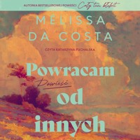Powracam od innych - Melissa da Costa - audiobook + książka