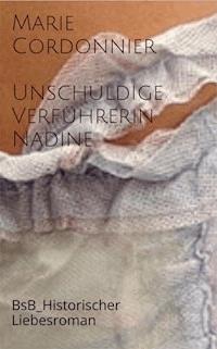 Unschuldige Verführerin_Nadine - Marie Cordonnier - ebook